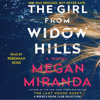 Girl from Widow Hills, Megan Miranda