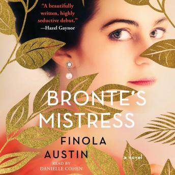 Bronte's Mistress: A Novel