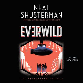 Everwild, Neal Shusterman