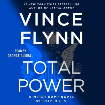 Total Power, Kyle Mills, Vince Flynn