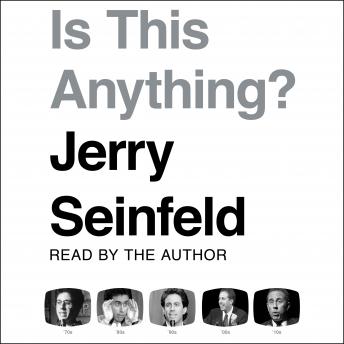 Is this Anything?, Jerry Seinfeld