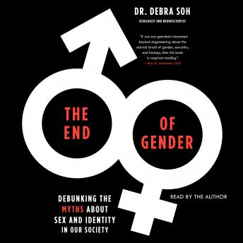 End of Gender: Debunking the Myths about Sex and Identity in Our Society sample.