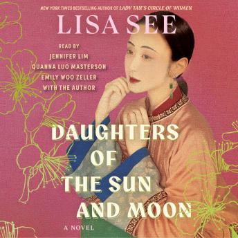 Daughters of the Sun and Moon: A Novel