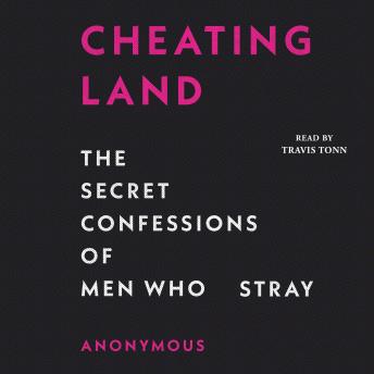 Cheatingland, Anonymous 