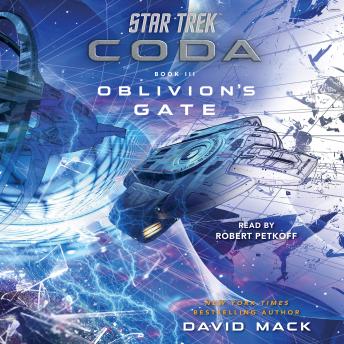 Star Trek: Coda: Book 3: Oblivion's Gate, David Mack