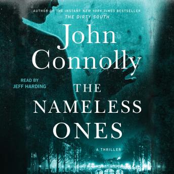Nameless Ones: A Thriller, John Connolly