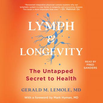 Lymph & Longevity: The Untapped Secret to Health