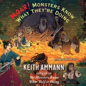 Download MOAR! Monsters Know What They're Doing by Keith Ammann