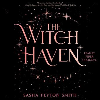 Witch Haven, Sasha Peyton Smith