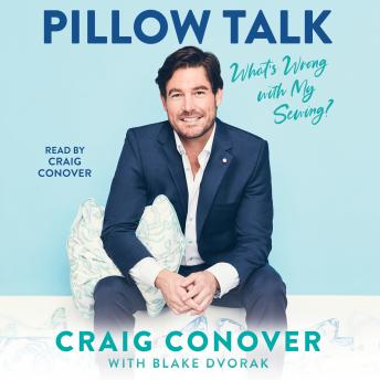 Download Pillow Talk: What's Wrong with My Sewing? by Craig Conover