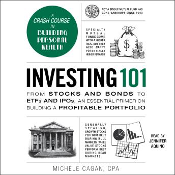 Investing 101: From Stocks and Bonds to ETFs and IPOs, an Essential Primer on Building a Profitable Portfolio sample.