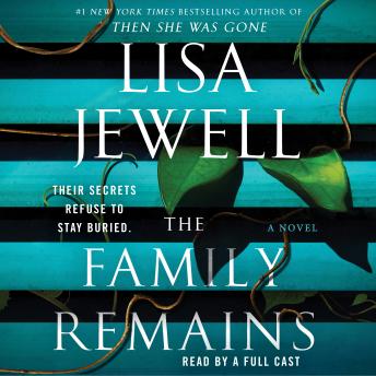 Download Family Remains: A Novel by Lisa Jewell