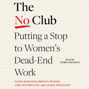 No Club: Putting a Stop to Women's Dead-End Work sample.