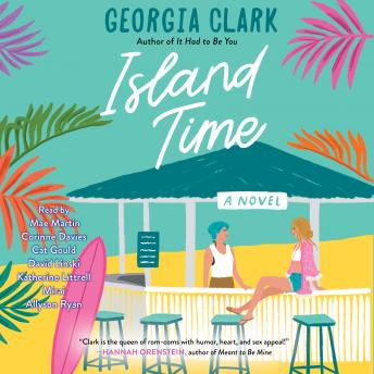 Island Time: A Novel, Georgia Clark