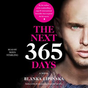 Next 365 Days: A Novel, Blanka Lipinska