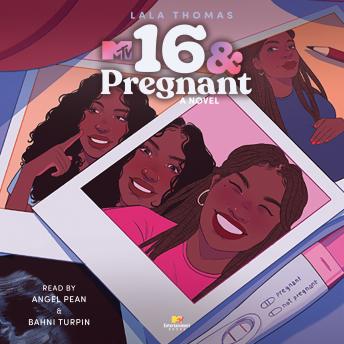 Download 16 & Pregnant: A Novel by Lala Thomas