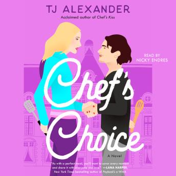 Chef's Choice: A Novel