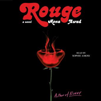 Rouge: A Novel