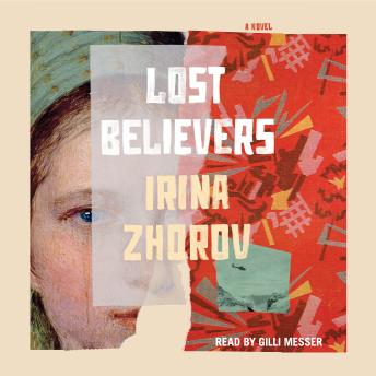 Lost Believers: A Novel