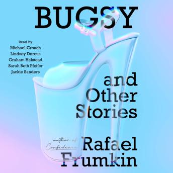 Bugsy & Other Stories