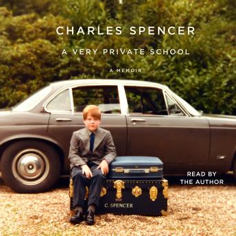 Download Very Private School: A Memoir by Charles Spencer