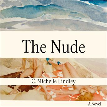 The Nude: A Novel