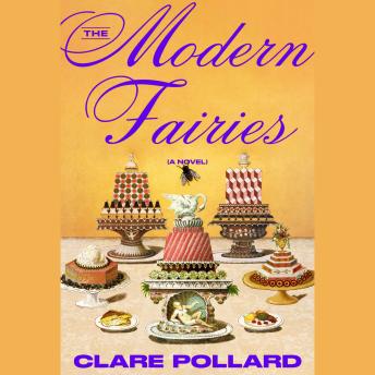 The Modern Fairies: A Novel