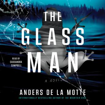 Glass Man: A Novel