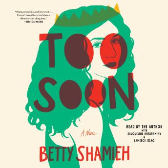 Too Soon: A Novel