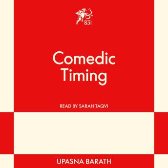 Comedic Timing: An 831 Stories Romance