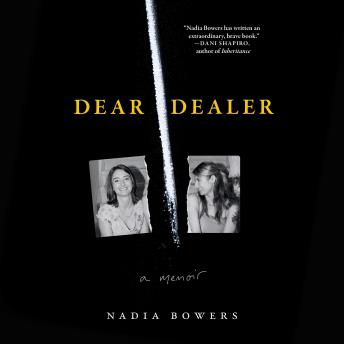 Dear Dealer: A Memoir