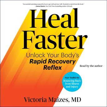 The Heal Faster: Unlock Your Body's Rapid Recovery Reflex