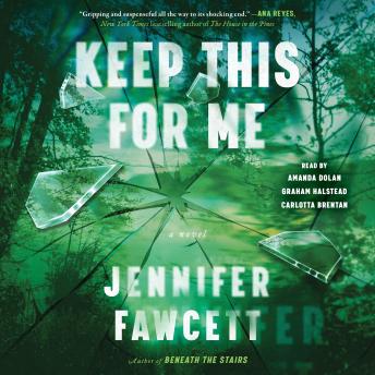 Keep This for Me: A Novel - Jennifer Fawcett