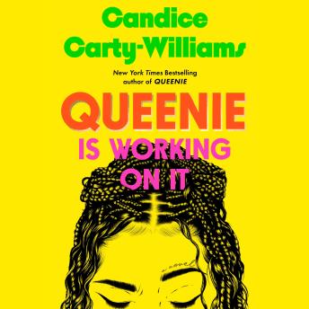 Queenie Is Working on It: A Novel