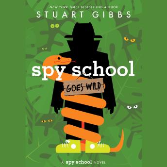 Spy School Goes Wild