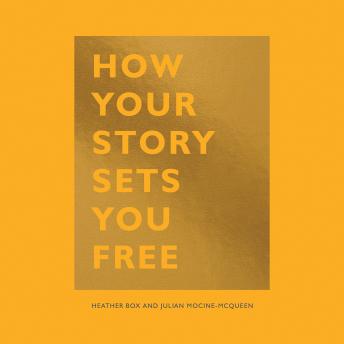 How Your Story Sets you Free sample.