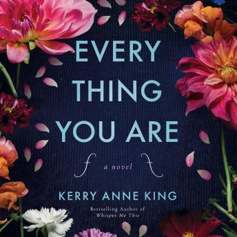 Everything You Are: A Novel