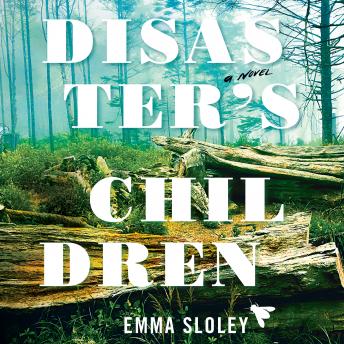 Disaster's Children: A Novel