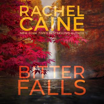 Bitter Falls, Audio book by Rachel Caine