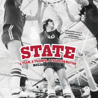 State: A Team, A Triumph, A Transformation