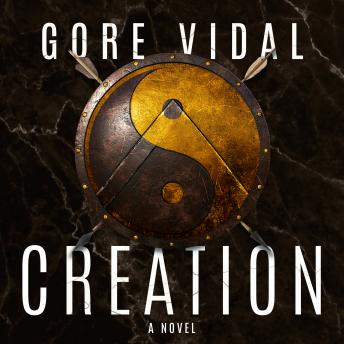 Creation: A Novel, Gore Vidal