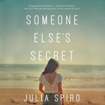 Someone Else's Secret: A Novel