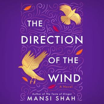 The Direction of the Wind: A Novel