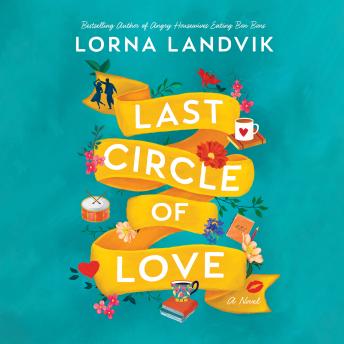 Last Circle of Love: A Novel