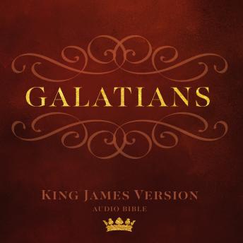 Book of  Galatians: King James Version Audio Bible