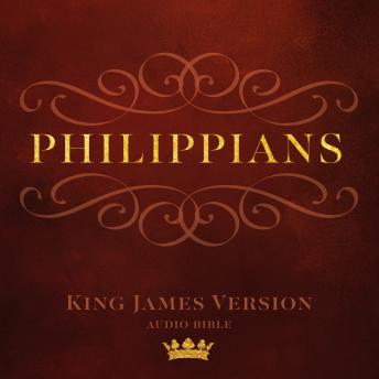 Book of Philippians: King James Version Audio Bible