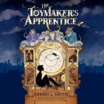 The Toymaker’s Apprentice