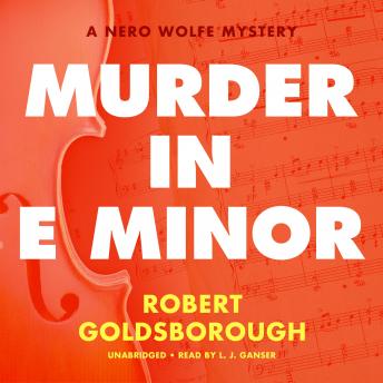 Murder in E Minor: A Nero Wolfe Mystery