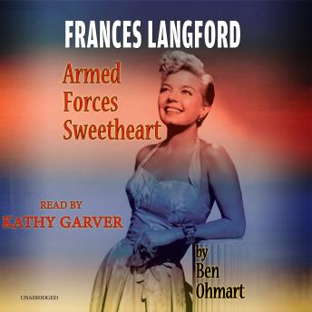Frances Langford: Armed Forces Sweetheart sample.