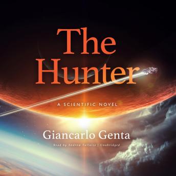 The Hunter: A Scientific Novel